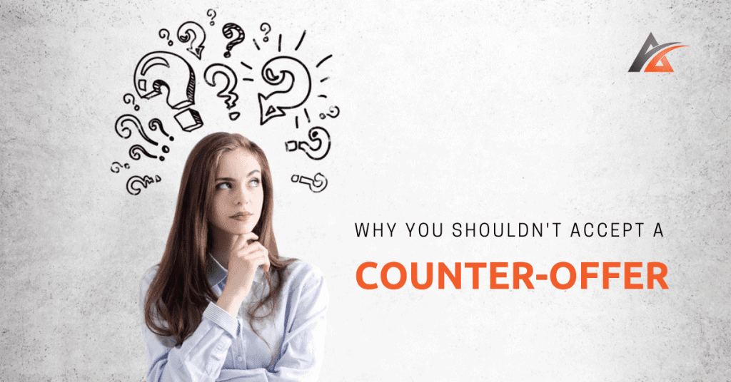 Why You Shouldn't Accept A Counter-offer