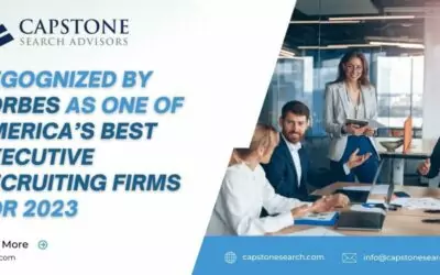 Capstone Search Advisors has been recognized by Forbes as one of America’s Best Recruiting Firms for 2023